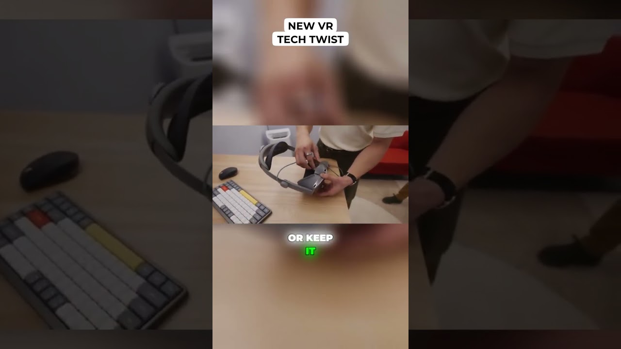 New VR Tech Twist