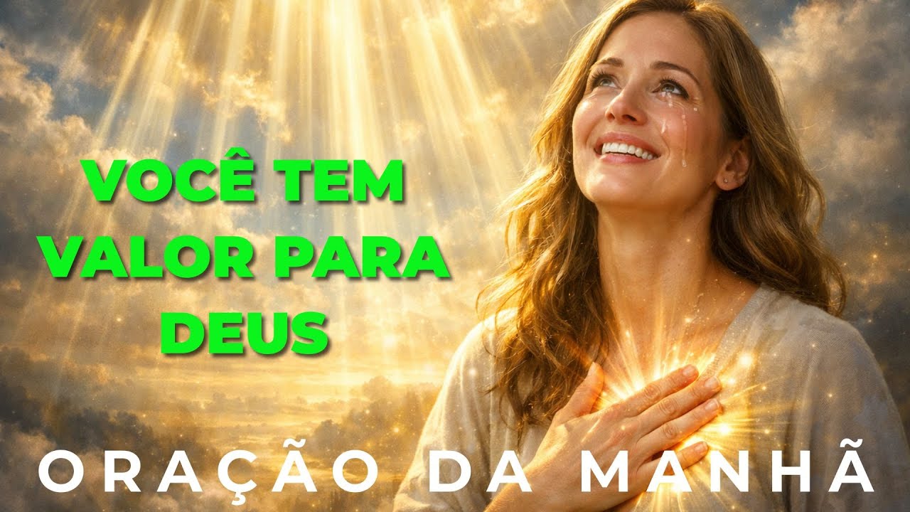 Oração do Dia: Deus Não Vê a Aparência, Ele Vê Seu Coração | 1 Samuel 16:1-7 | Palavra de Fé