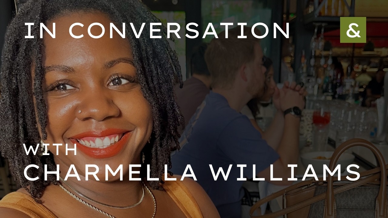 In Conversation with Charmella Williams