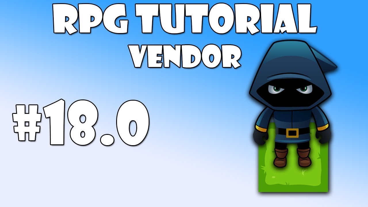 #18.0 Unity RPG Tutorial - Vendor