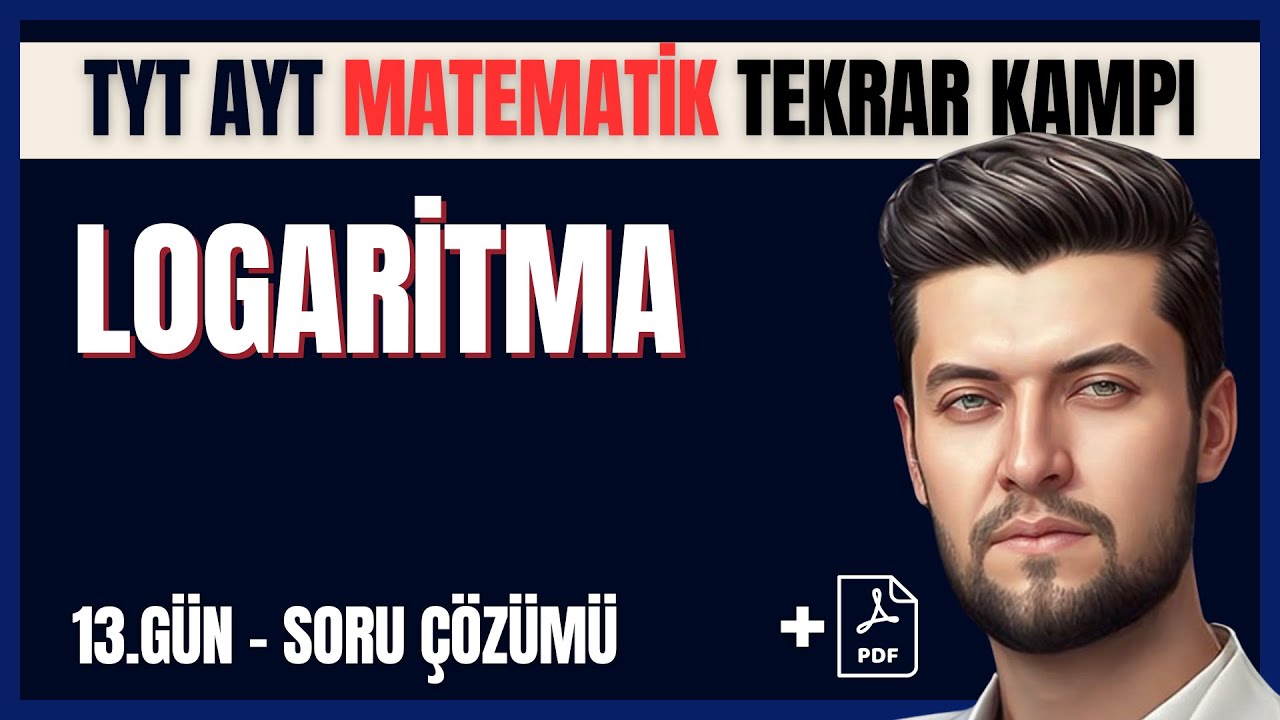 TYT AYT Matematik Tekrar Kampı | 13.Gün | Logaritma Soru Çözümü #tyt #ayt