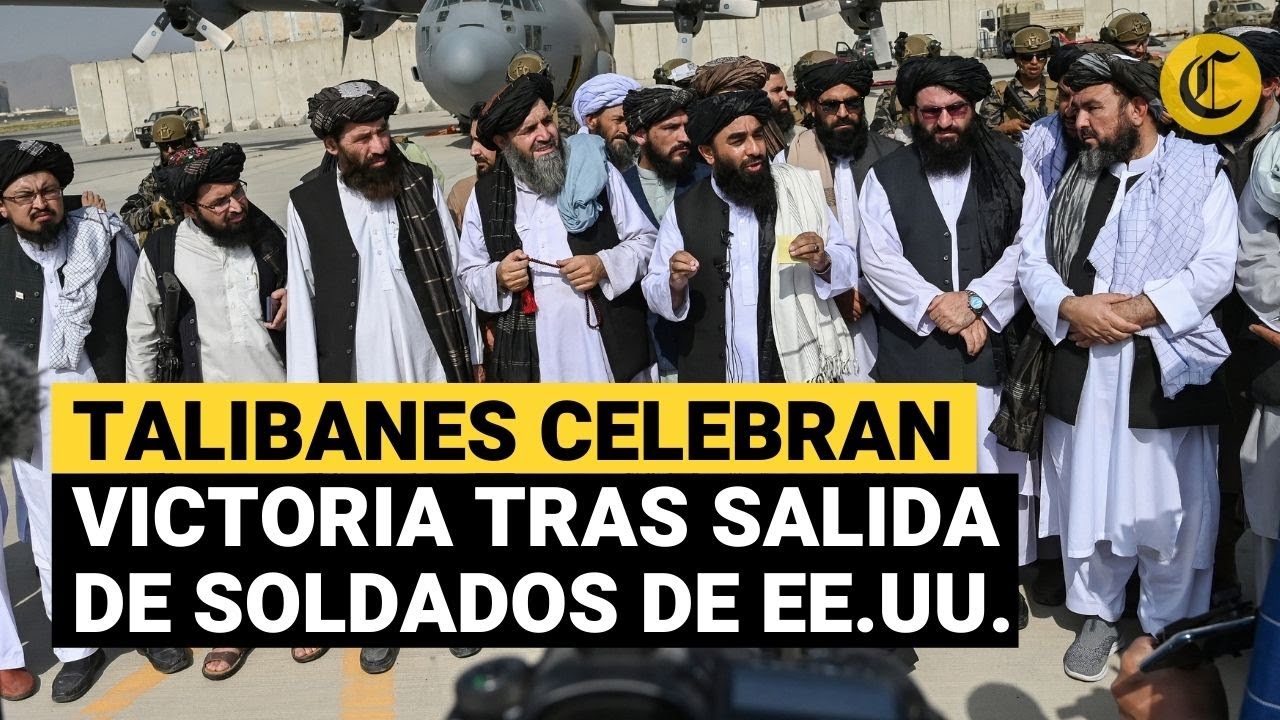 AFGANISTÁN: Talibanes CELEBRAN su victoria tras la salida de EE.UU. y declaran el fin de la guerra