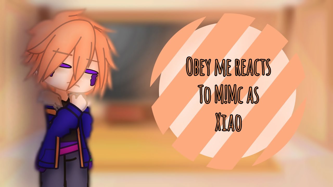 「 Obey Me Reacts To M!MC As Xiao 」• Obey Me — From Genshin Impact | Part 1 / ? •