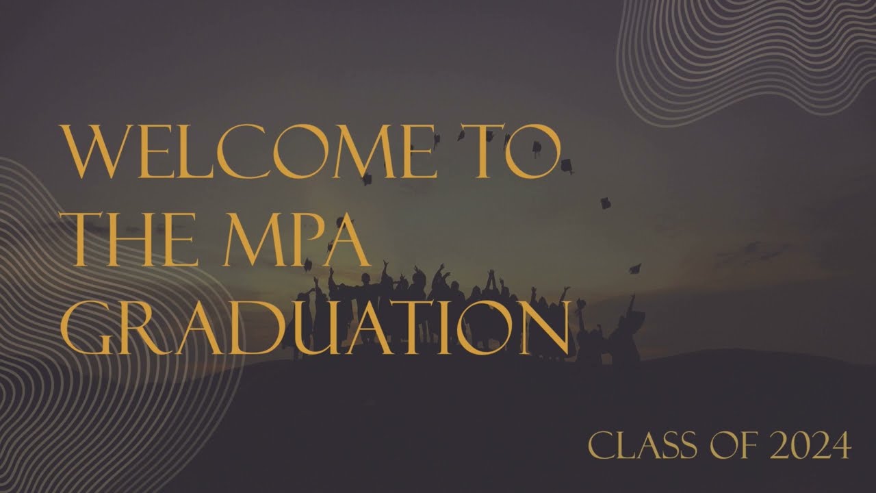 MPA Graduation 2024