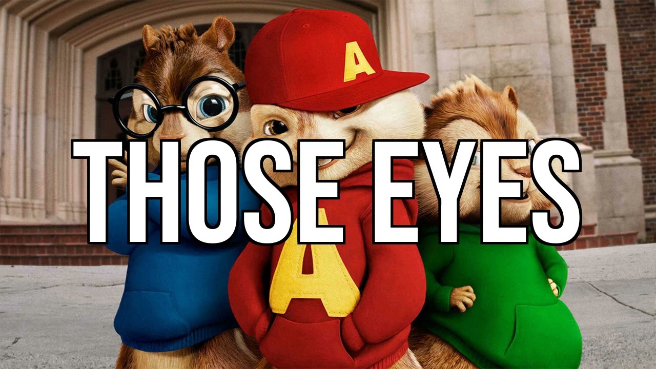 (Chipmunks) New West - Those Eyes