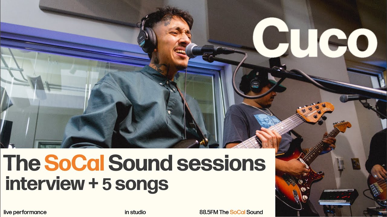 Cuco — The SoCal Sound Sessions: полное выступление и интервью (ПРЯМОЕ ВИДЕО на 88.5FM The SoCal ...