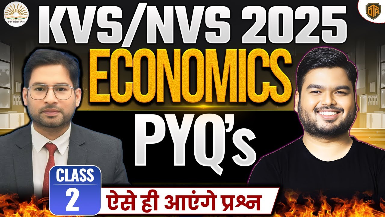 KVS/NVS Vacancy 2025 | SST PYQ Analysis | Economics for KVS/NVS | KVS Economics by Arvind Sir 