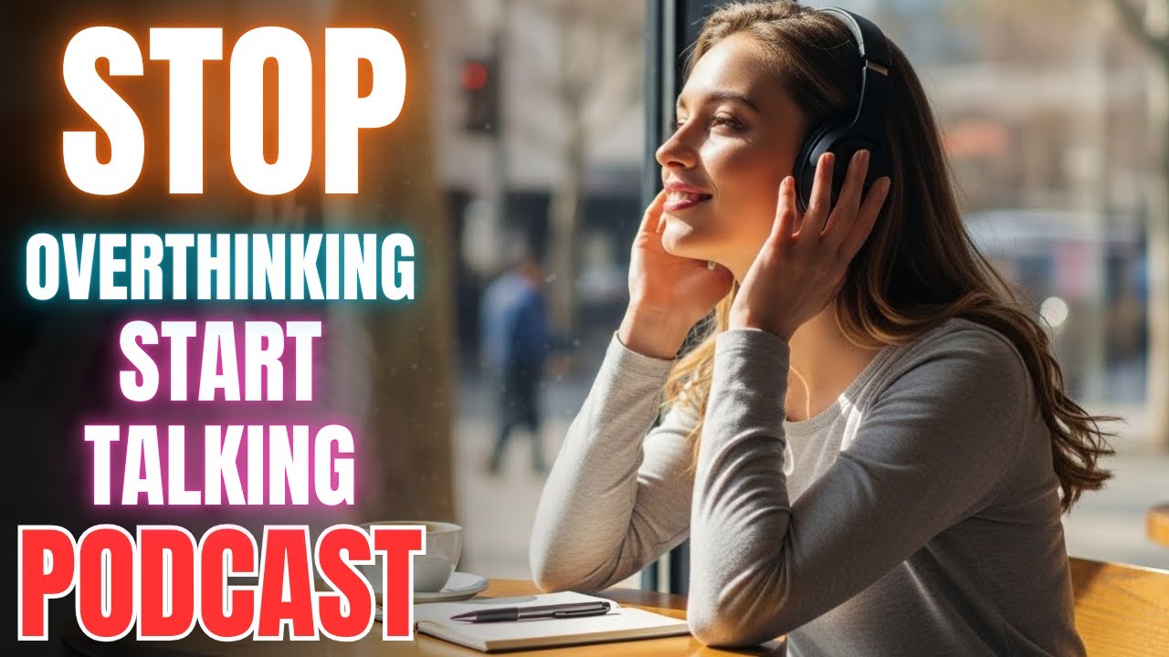 Stop Overthinking, Start Talking || Start Speaking English Naturally