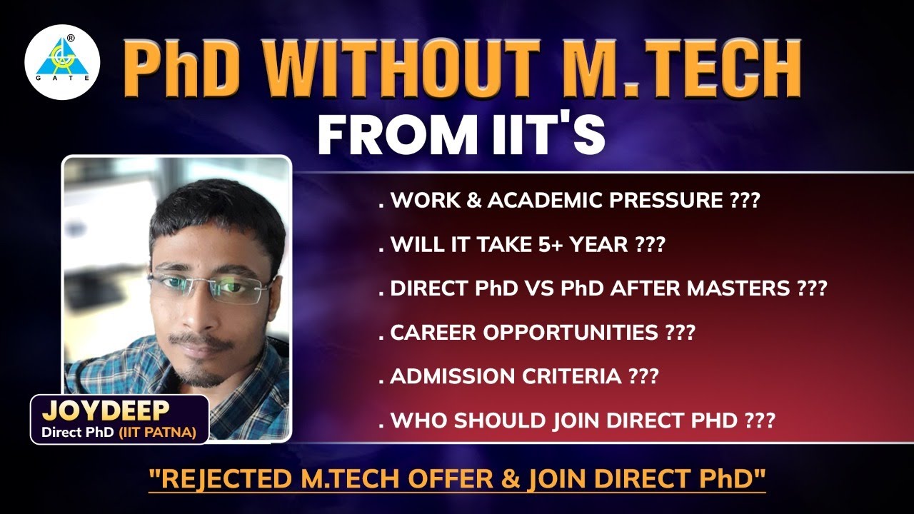 What is Direct PhD Program | Pros and Cons of Direct PhD | Can I Do PhD From IIT after Bachelor's ??