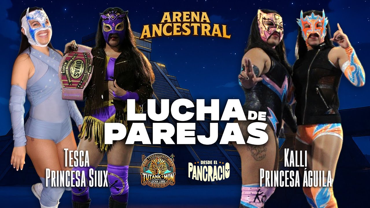 Tesca y Princesa Siux VS Kalli y Princesa Águila | Arena Ancestral