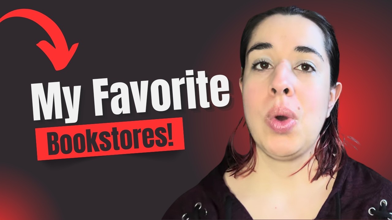 My Favorite Bookstores!