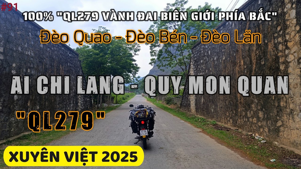 [XV2025] 100% QL279 | Bao Nhiêu Con Đèo Trên QL279? Checkin ẢI CHI LĂNG & Đèo LÙNG PA  #91