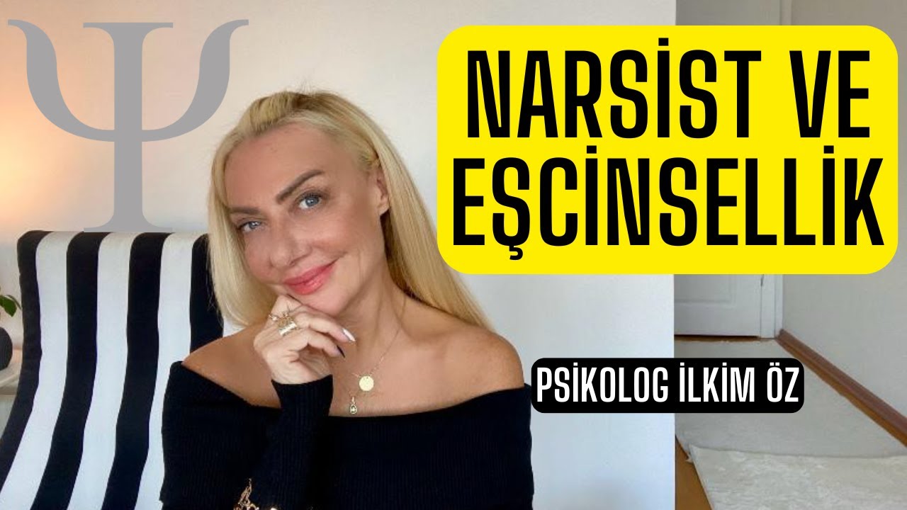 NARSİST VE EŞCİNSELLİK