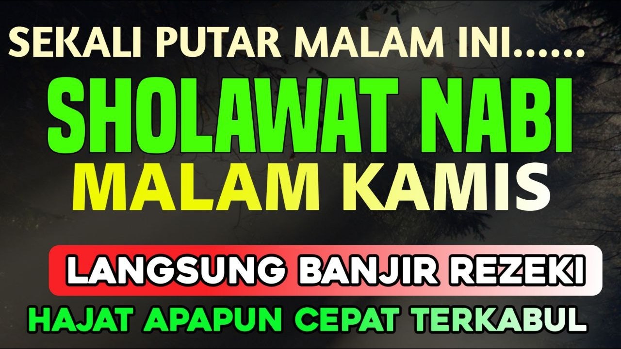 SHOLAWAT PENARIK REZEKI PALING DAHSYAT, Sholawat Nabi Muhammad Saw | Sholawat Jibril Terbaru