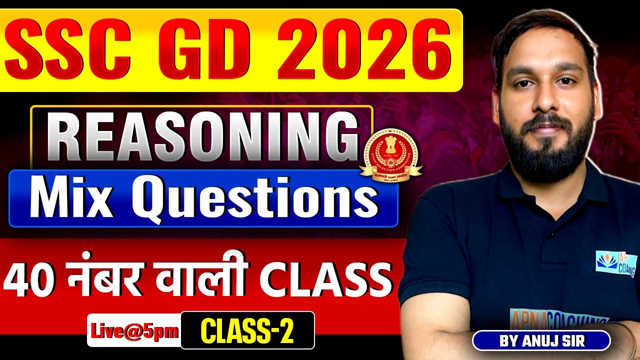 Reasoning Mix Questions With Concept & Tricks | Reasoning Class | REASONING SSC GD CONSTABLE 2026 🔥🔥