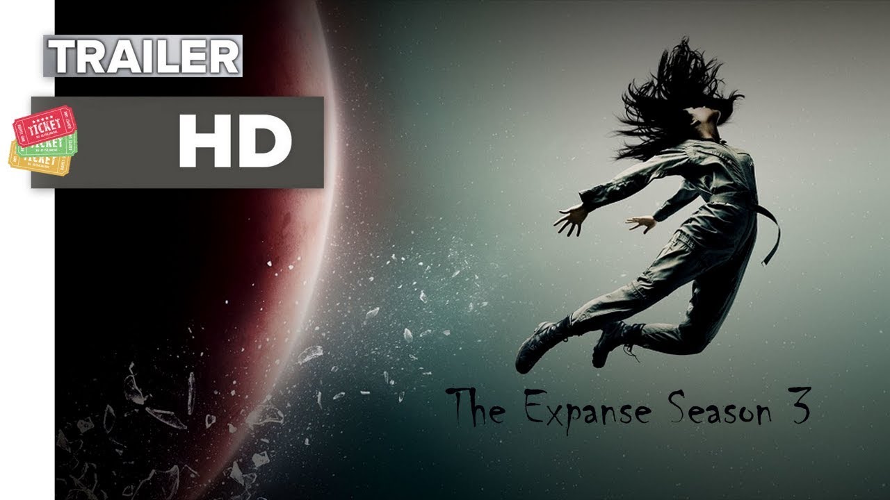 THE EXPANSE Season 3 Official Trailer 2 HD Syfy Mystery Series