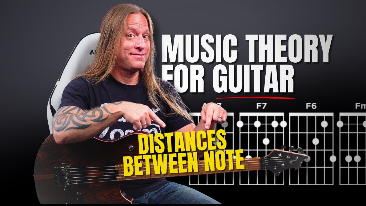 Music Theory for Guitar – Module 1: Distances Between Note