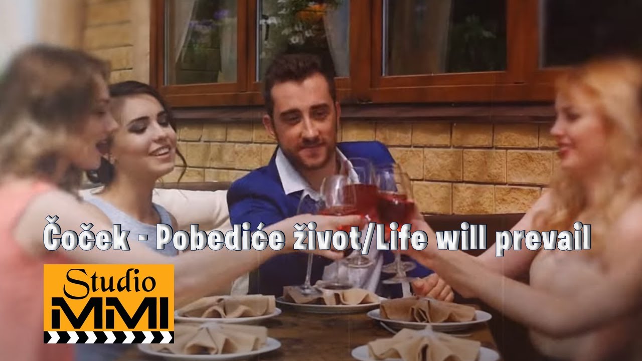 Cocek - Pobedice zivot / Life will prevail