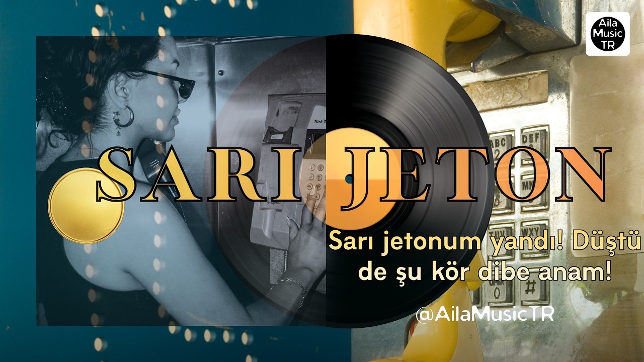 AilaMusicTR | SARI JETON | Sarı jetonum yandı! Düştü de şu kör dibe anam!