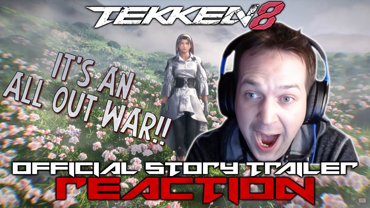 Tekken 8 Story Trailer Reaction