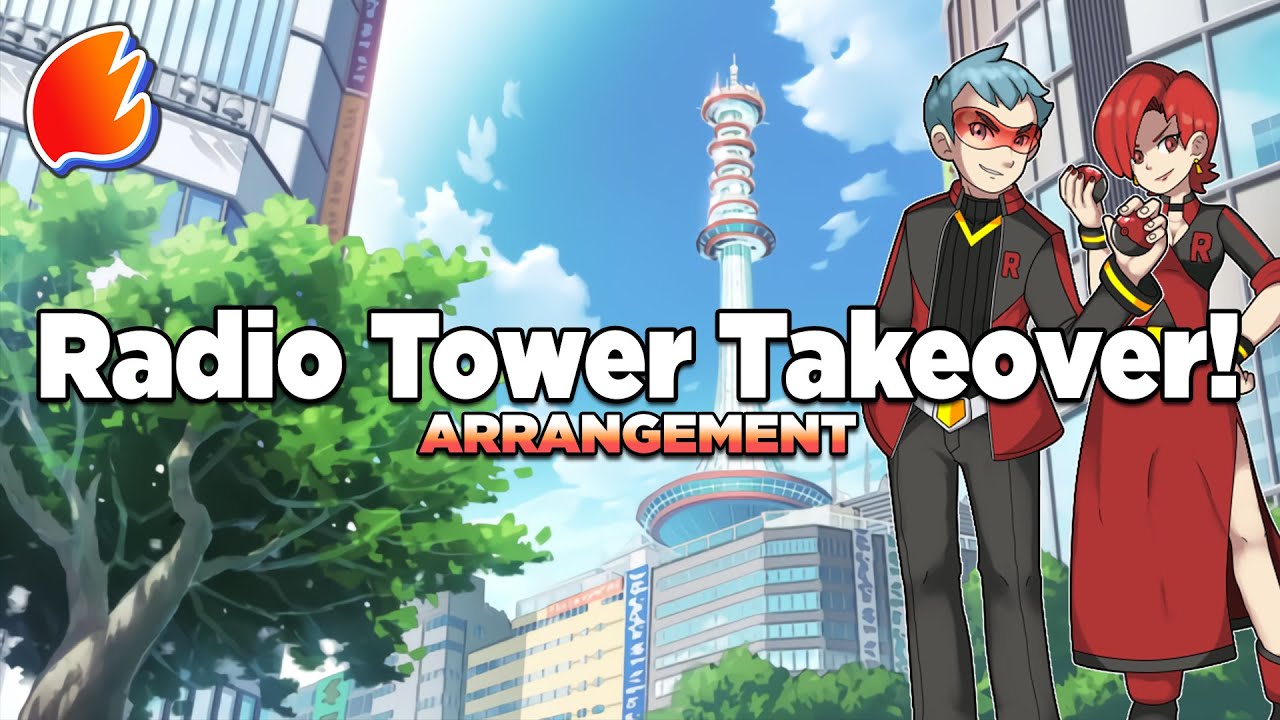 Radio Tower Takeover!: Arrangement ◓ Pokémon HeartGold & SoulSilver