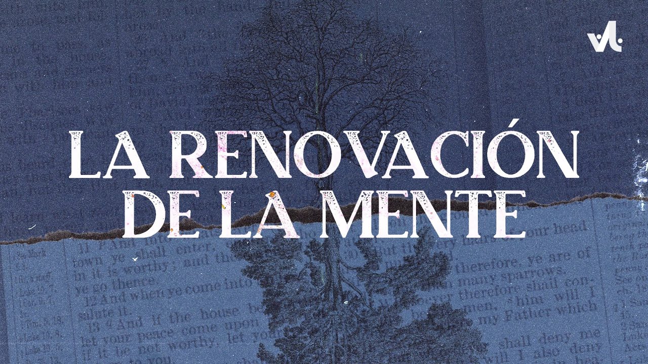 La Renovación de la Mente III | Ps. Víctor Zarruk