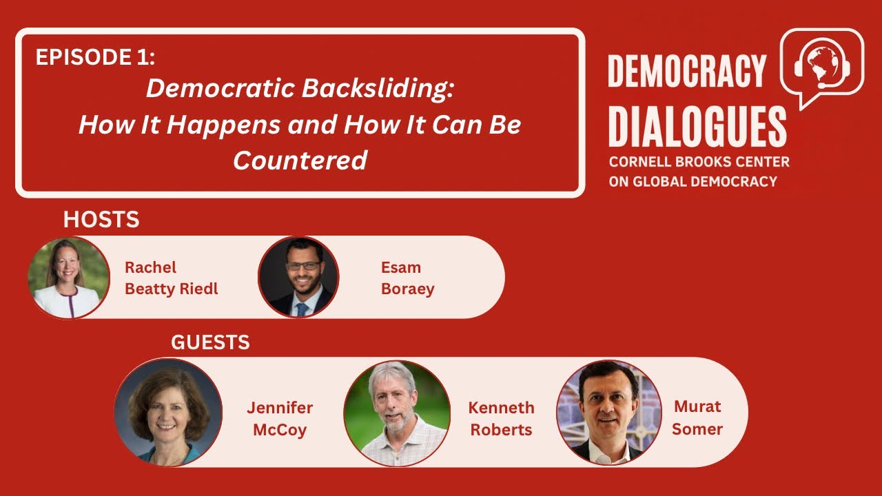 Democracy Dialogues #1 || Democratic Backsliding: How It Happens and How It Can Be Countered.