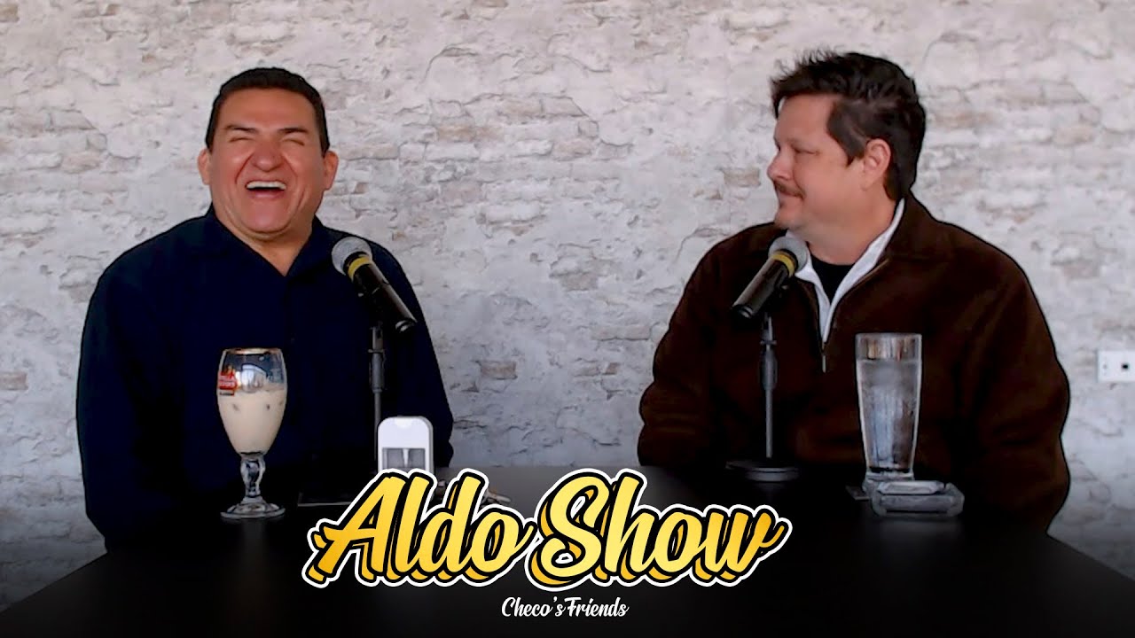 Aldo Show - Checo's Friends Ep. 45 Entrevista | Sergio Mejorado