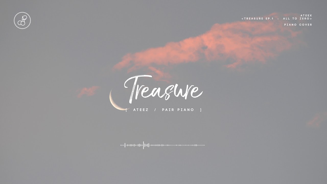 ATEEZ (에이티즈) - Treasure Piano Cover 피아노 커버