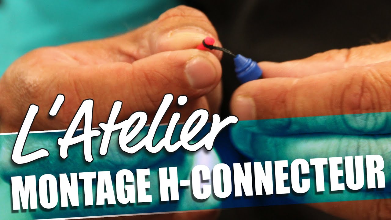 MONTAGE DU H-CONNECTEUR | L'Atelier RIVE
