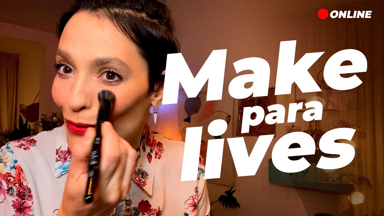 MAQUIAGEM PARA LIVES E VÍDEO CHAMADAS por Vanessa Rozan #MaquiaeFalaemcasa - T7ep03