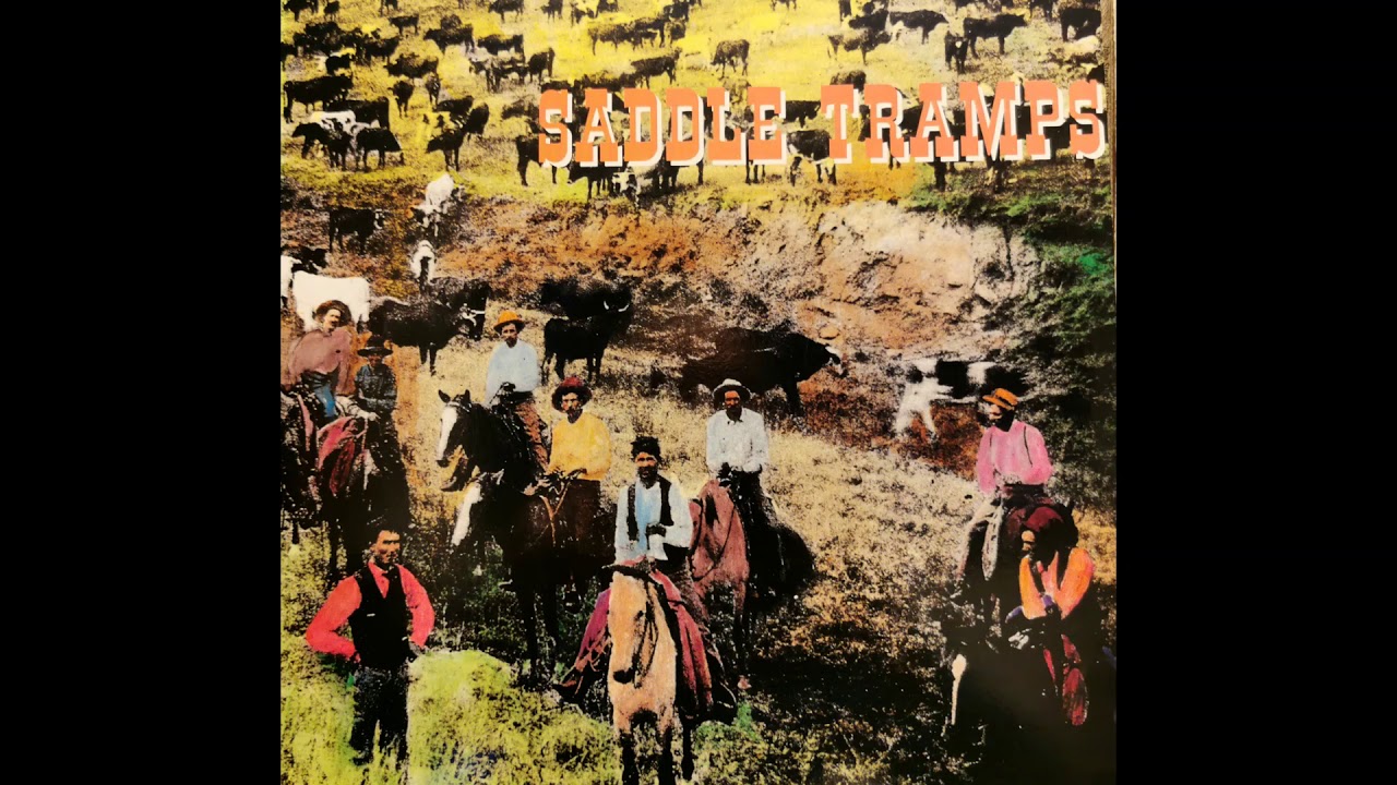Saddle Tramps  - I'm Not The One
