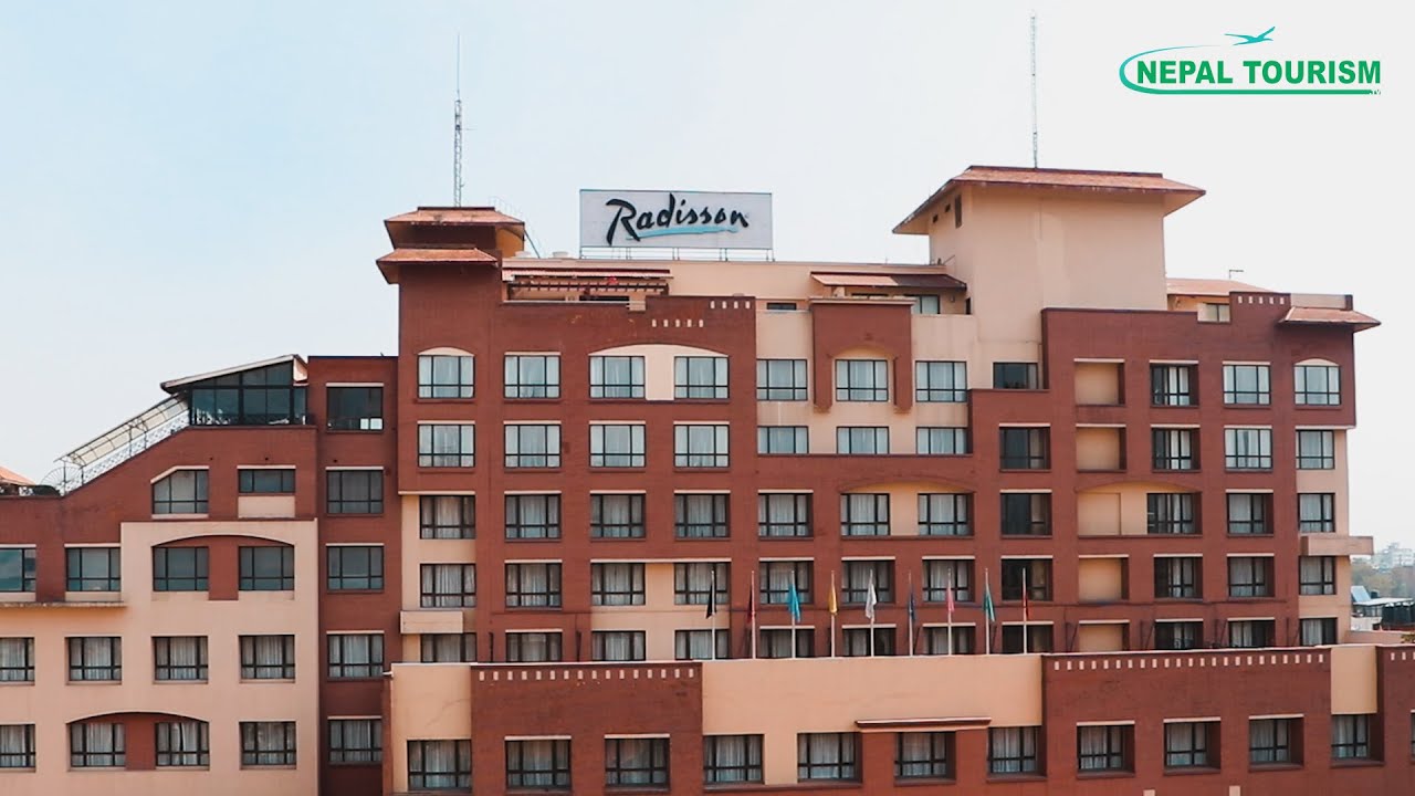 Radisson hotel | travel | Tourism | Nepal |