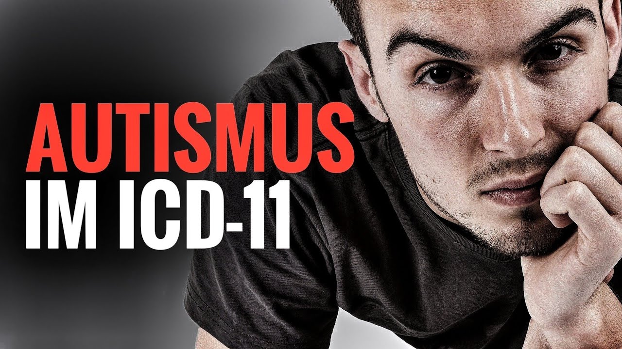 Autismus im neuen ICD-11 | Asperger-Syndrom