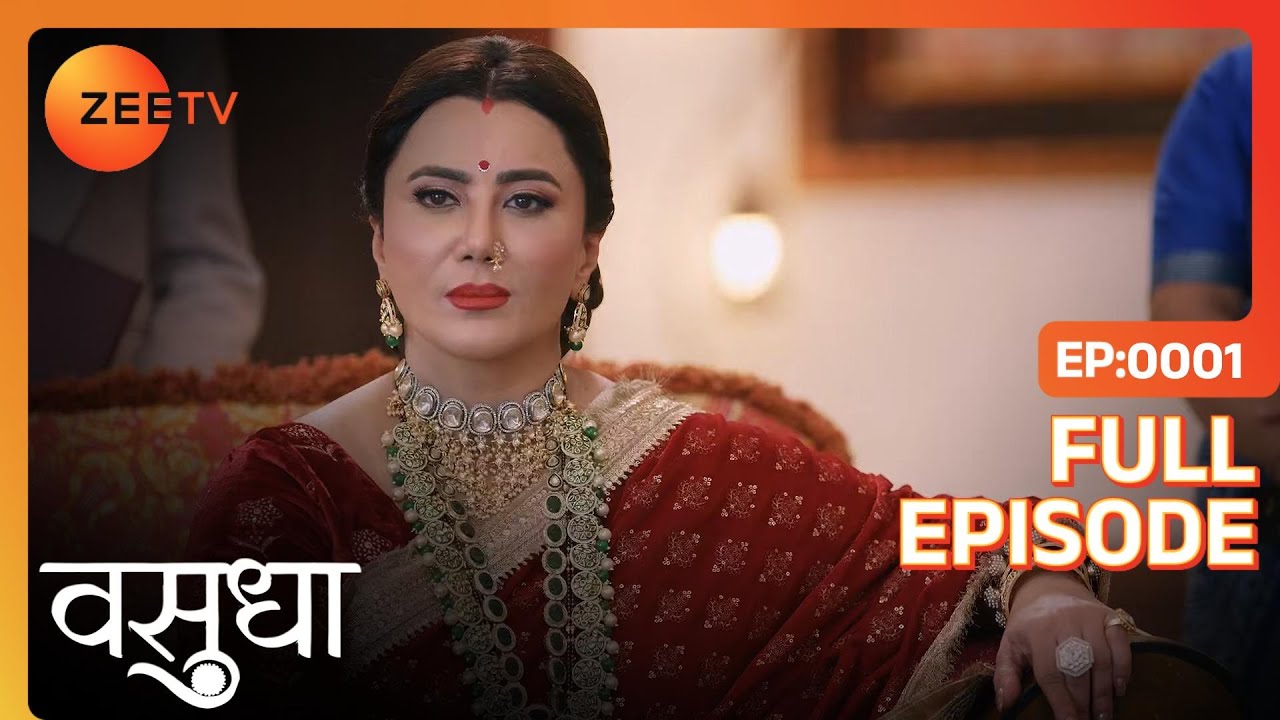 Chandrika ने लगवाई officer से झाड़ू  | Vasudha | Full Ep. 1 | ZEE TV