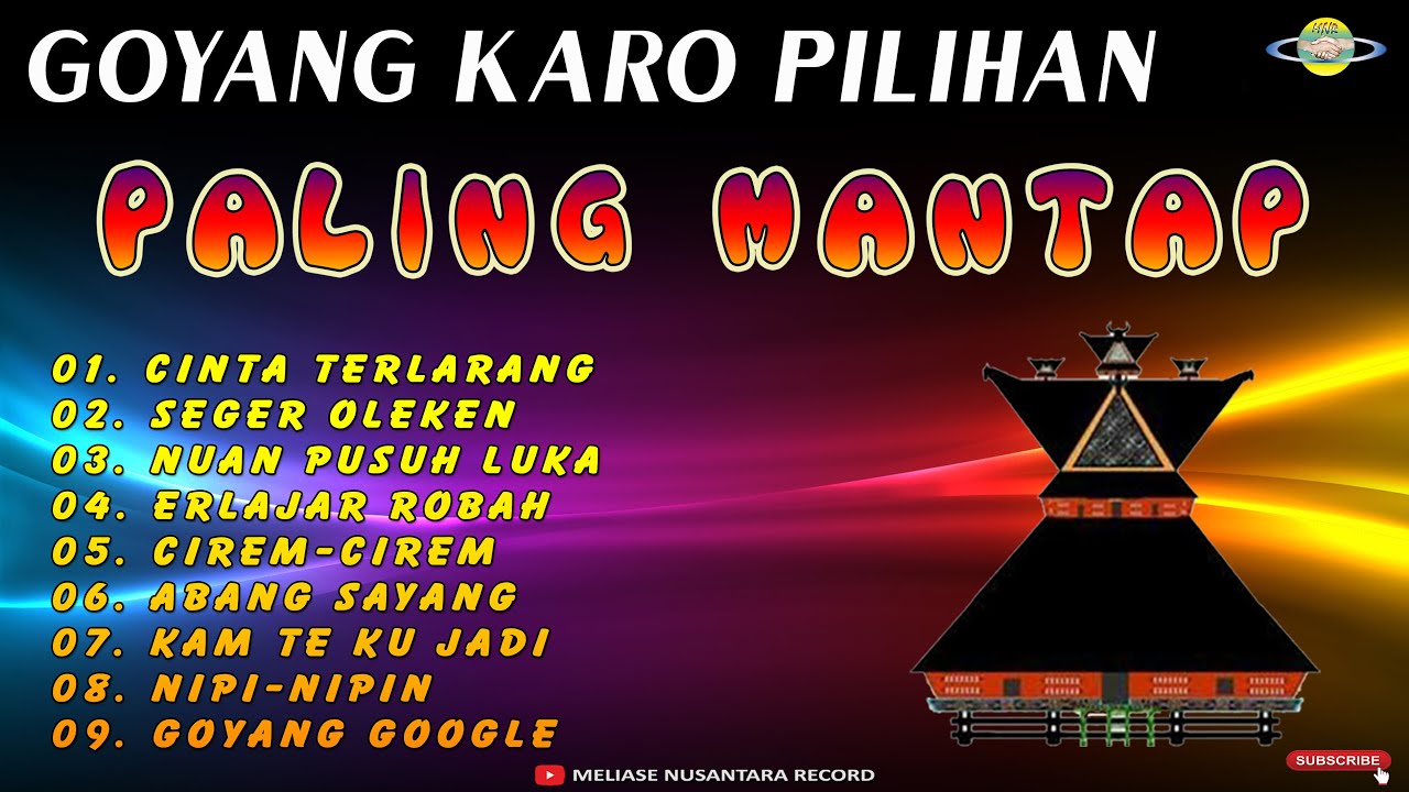 LAGU KARO |GOYANG KARO PILIHAN PALING MANTAP