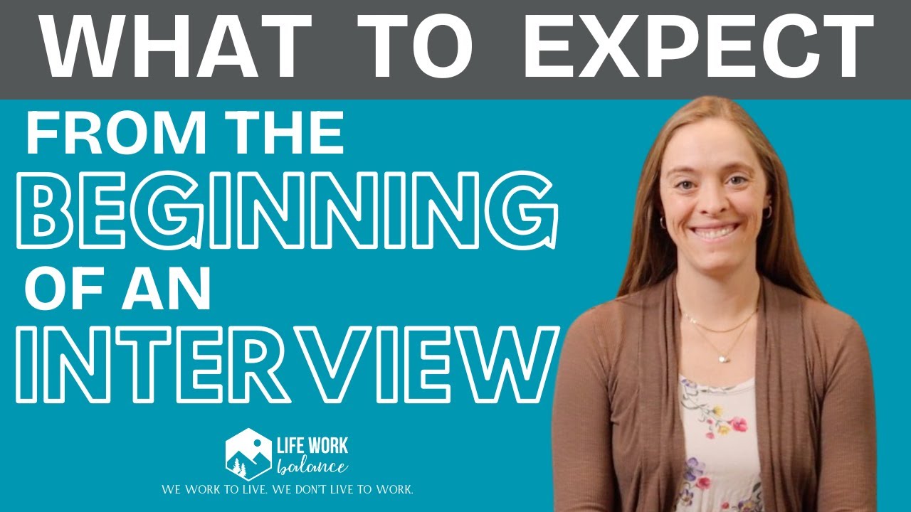 What to Expect from the Beginning of an Interview: Resume Review, Tell Me About Yourself, and more!