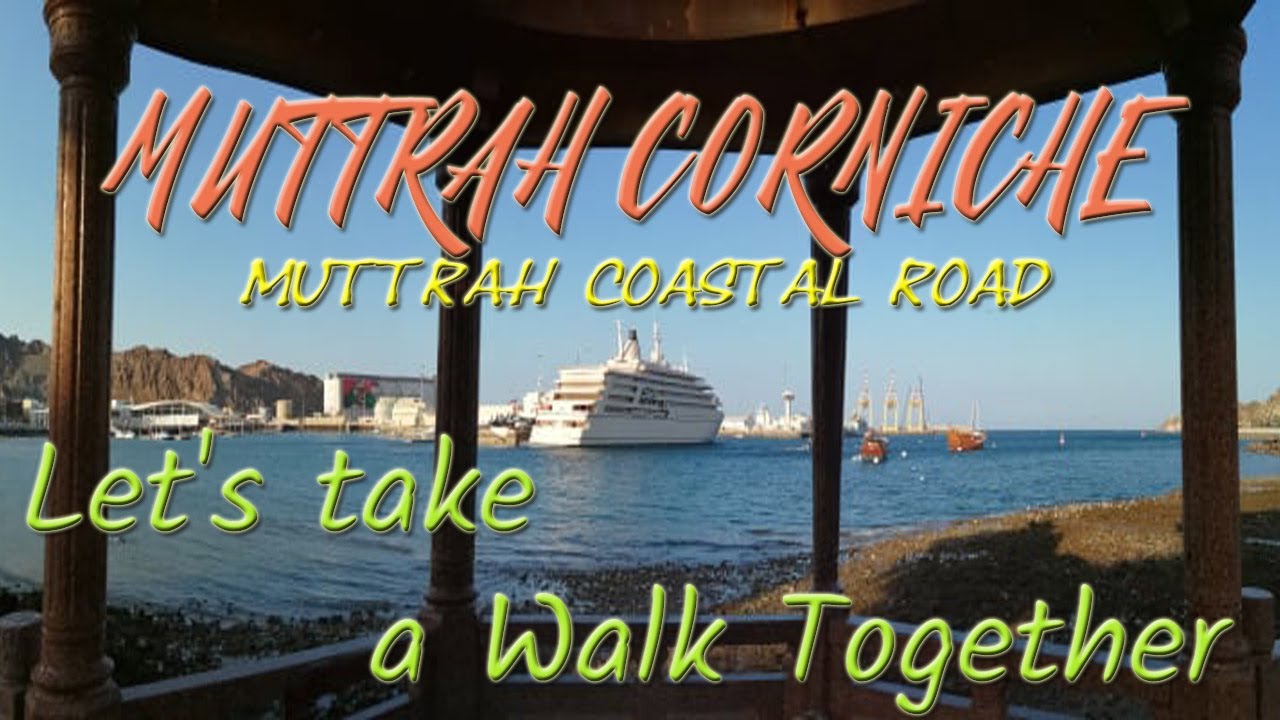 Walking Around Muscat Corniche