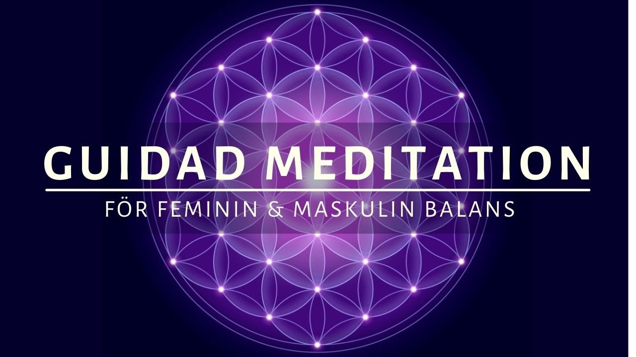 💜 FEMININ & MASKULIN BALANS - #guidadmeditation  #meditation #yinyang #merkaba