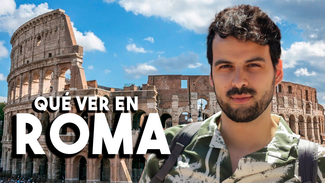 Qué hacer y ver en ROMA 2025  |  TODO lo que debes saber sobre ROMA 🇮🇹
