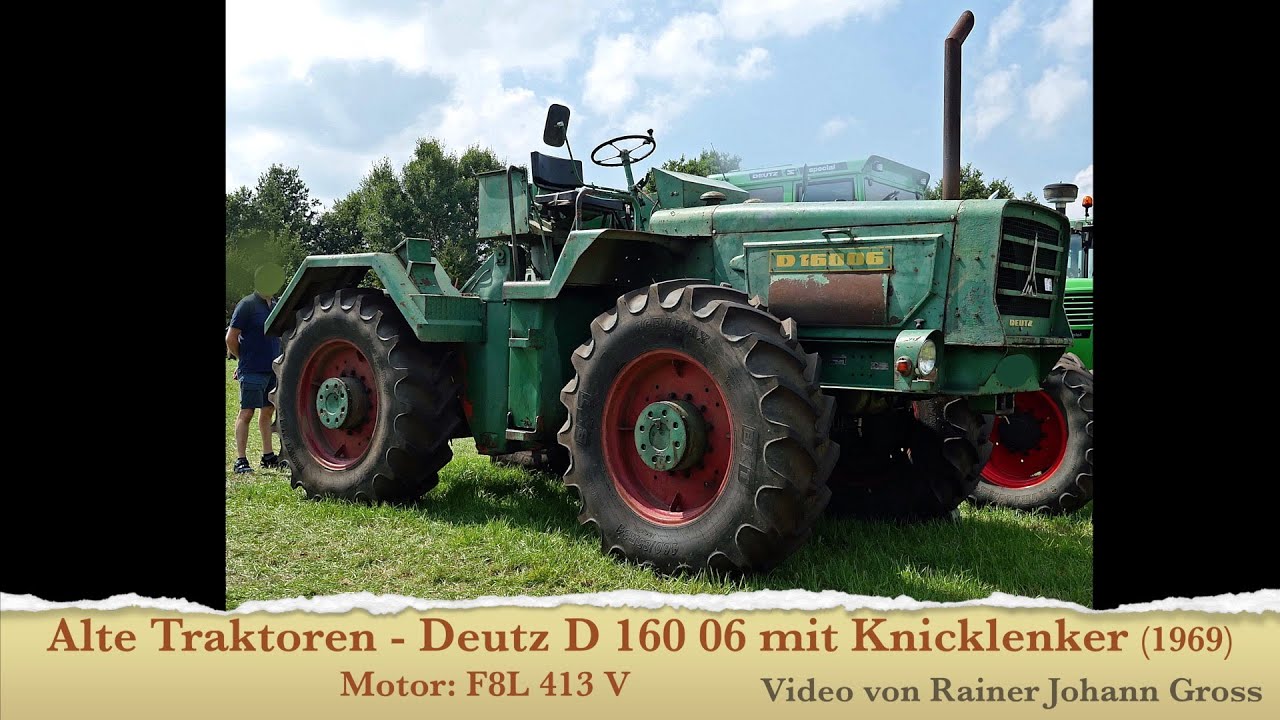 Alte Traktoren - Deutz D 160 06 mit Knicklenker (1969) - Motor: F8L 413 V