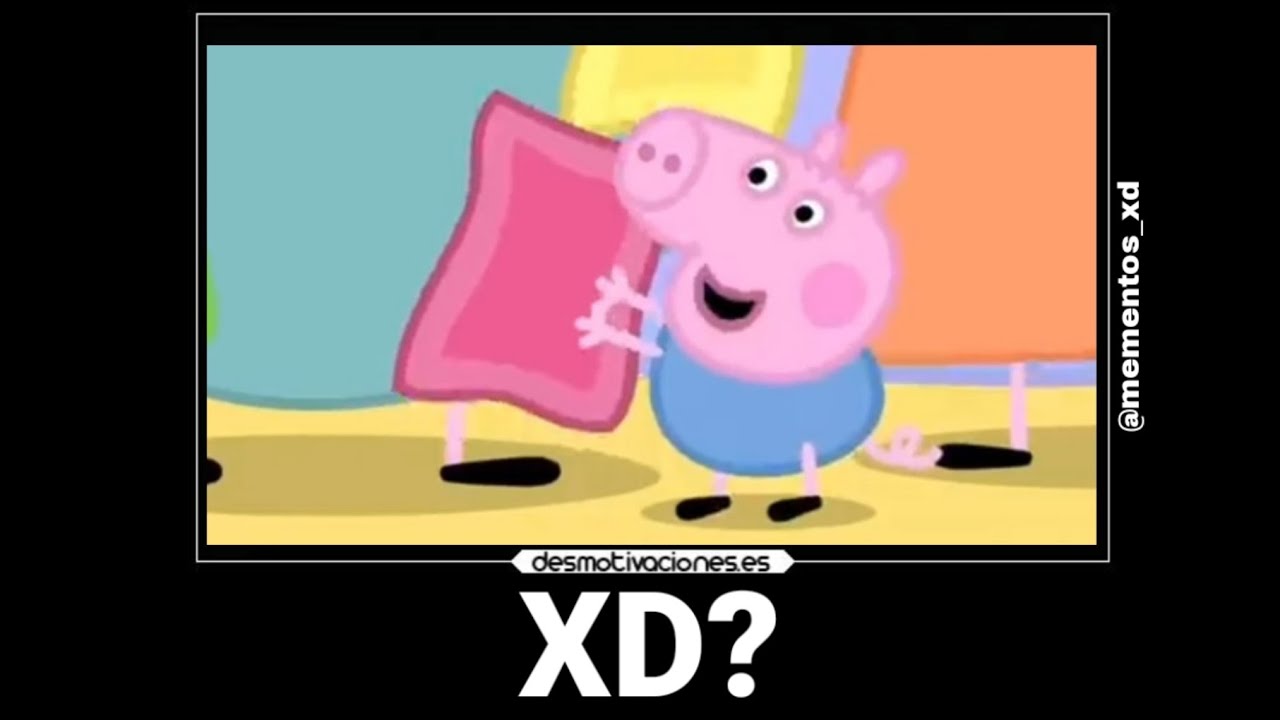 MOMENTOS XD PEPPA PIG || WTF GOD GEORGE ☻️☻️🏳️‍🌈🏳️‍🌈