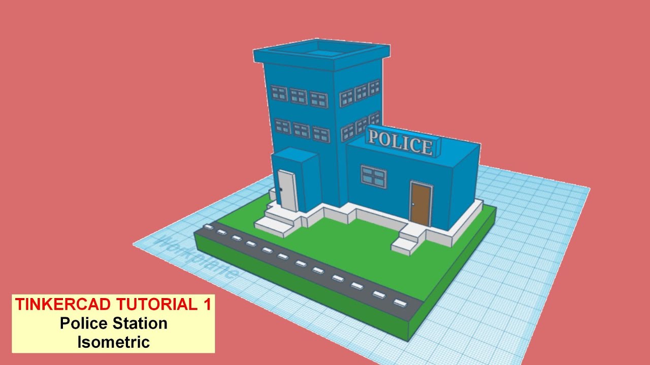 Tinkercad Tutorial #1- How to Make Isometric Police Station Buildings into 3D Model