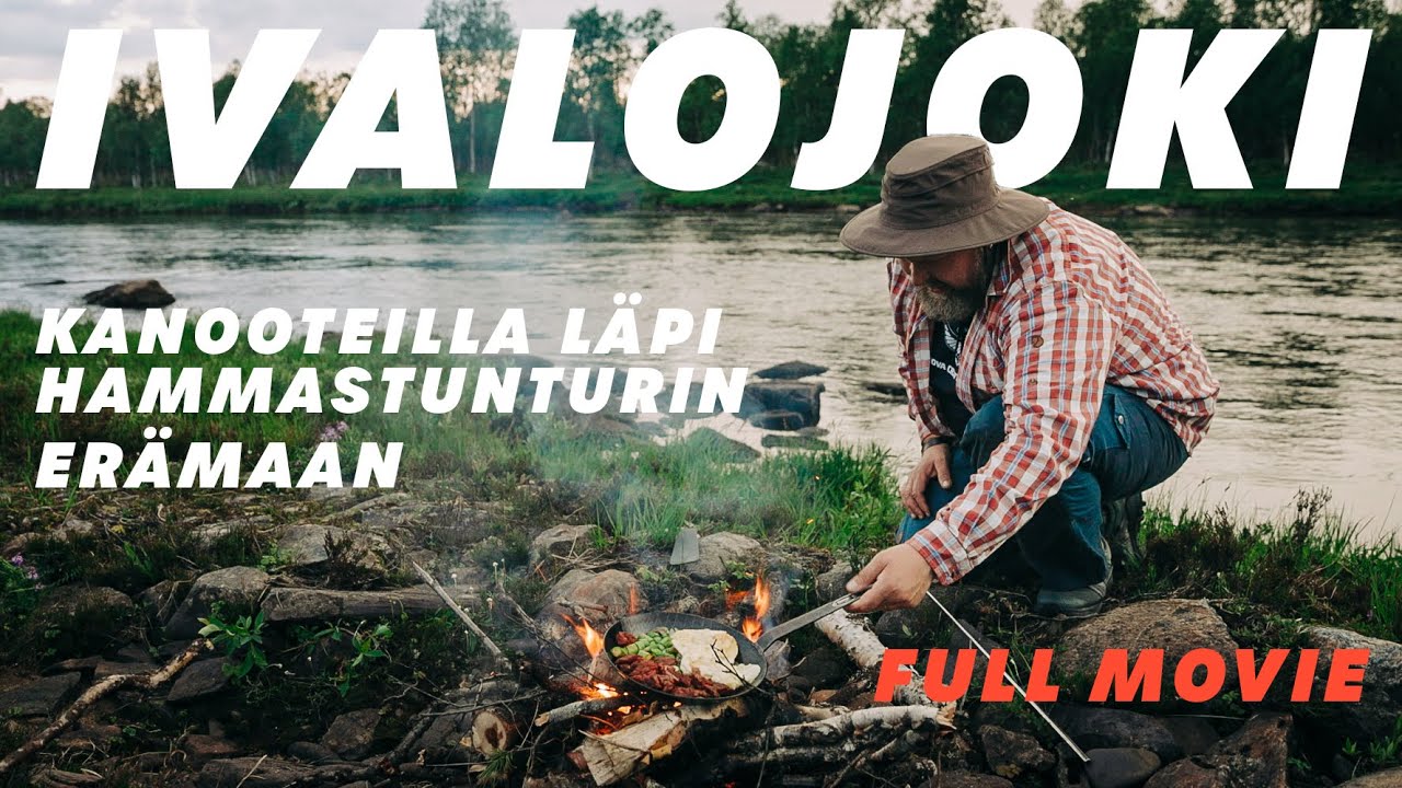 Ivalojoki | Lapin Vaellus Kanootilla 🛶🏕️