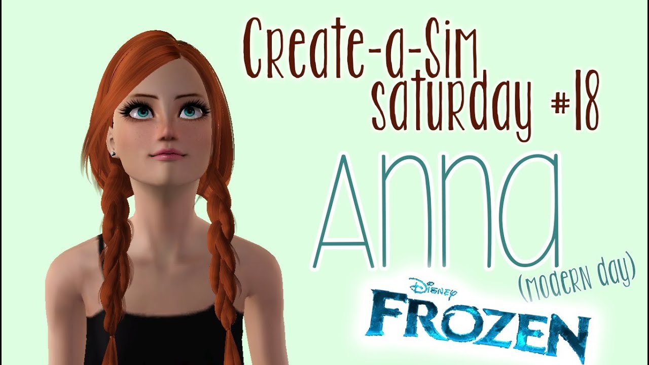 Create-A-Sim Saturday #18: Anna Frozen (Modern Day)
