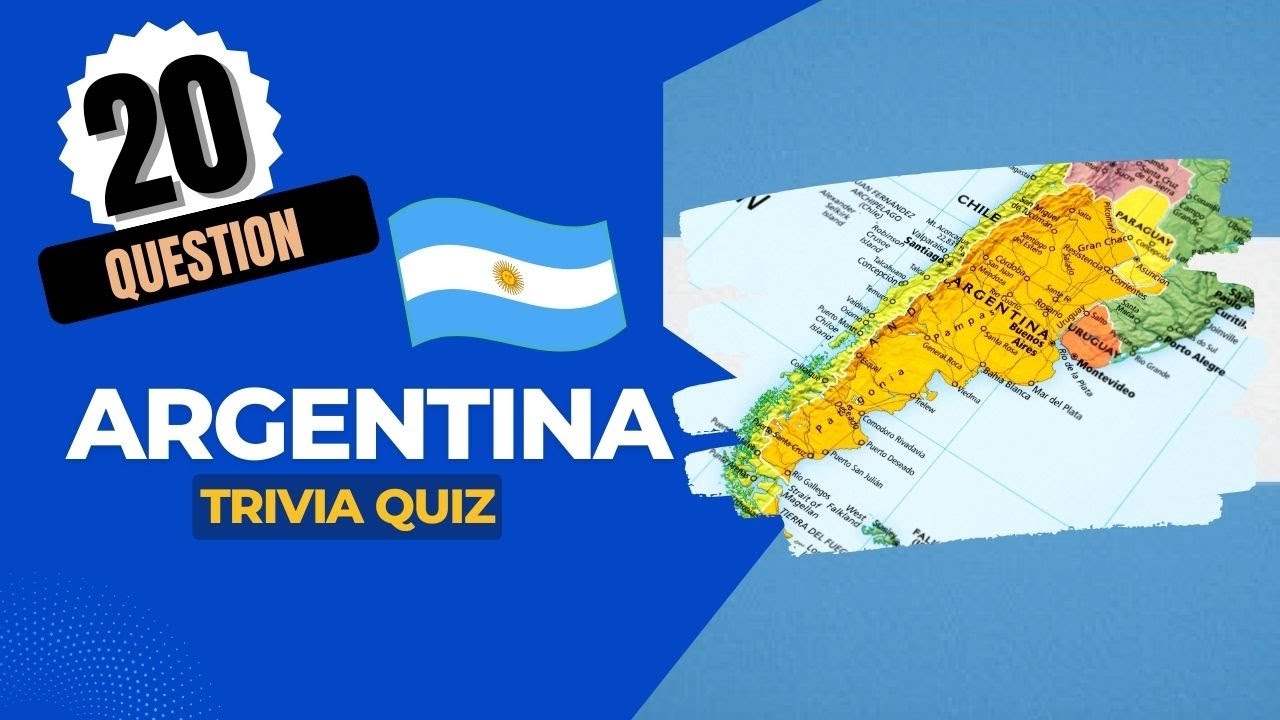 🇦🇷 Discover Argentina 20 Quick Trivia Questions