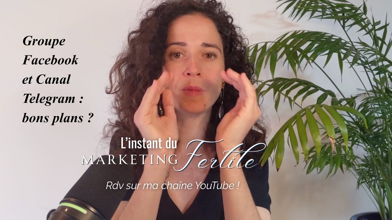 Groupe Facebook et Canal Telegram OFFERT : bon plan en tant qu'entrepreneure ?