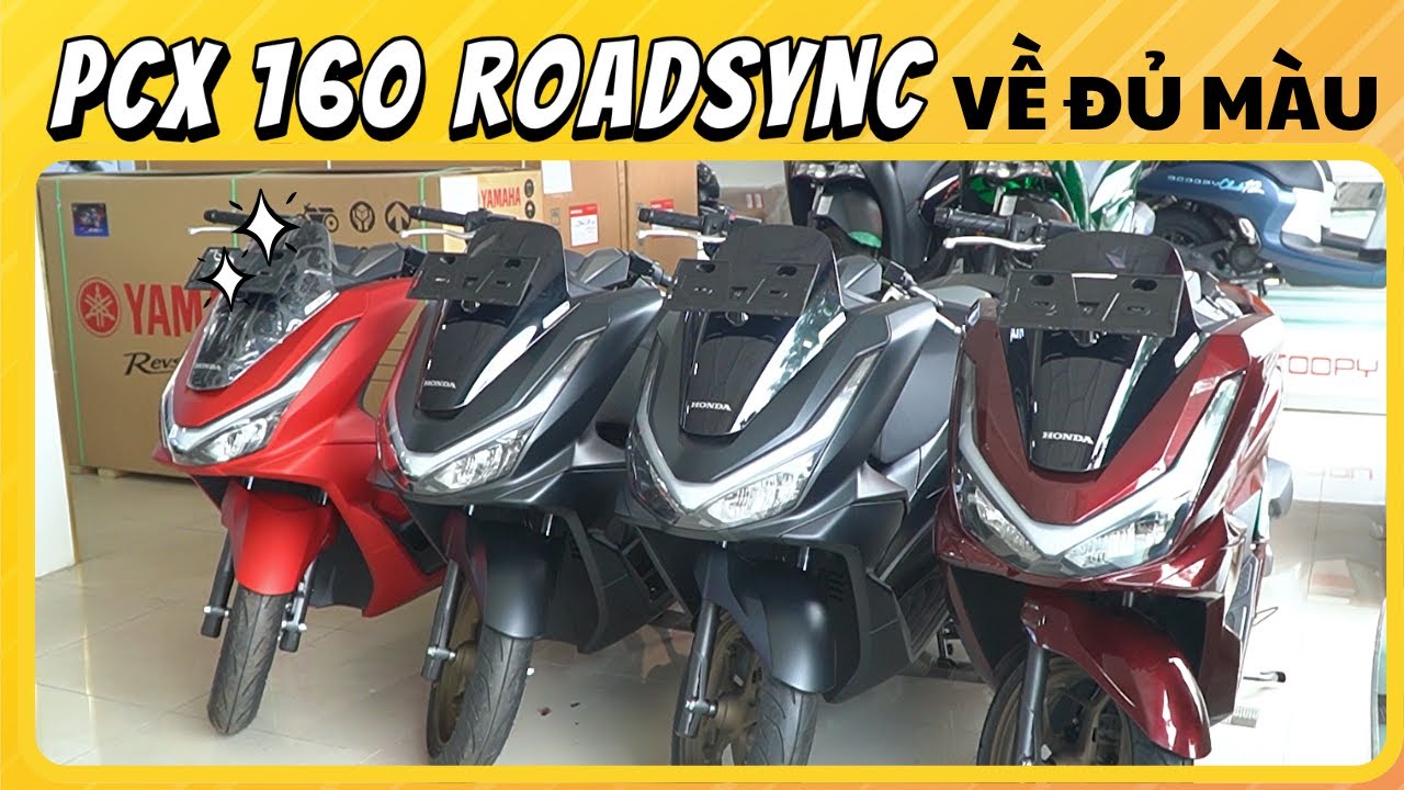 HONDA PCX 160 ROADSYNC Về Hàng Đầy Đủ Màu Sắc | CUA Vlog61