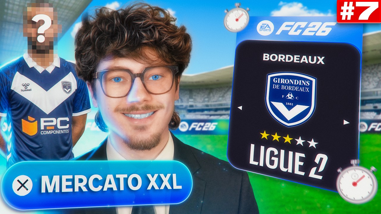 LE MERCATO POUR REMONTER BORDEAUX EN LIGUE 1 ! 😱 | CARRIÈRE MANAGER FC26 #7
