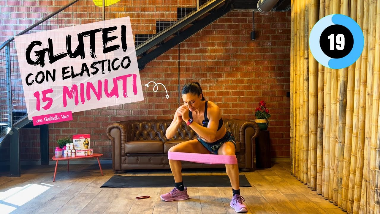 Esercizi glutei con Elastico - Allenamento a casa completo 15 minuti con Gabriella Vico